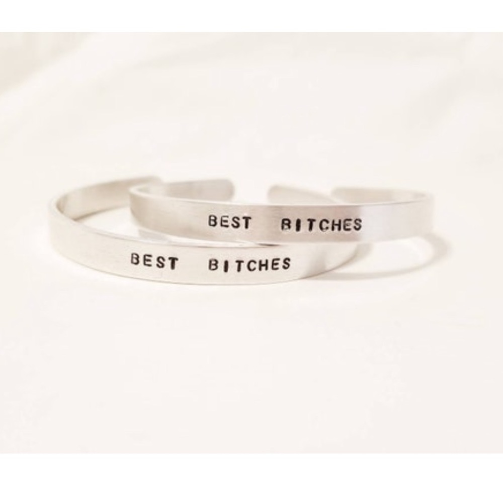 Best Bitches cuff bracelets
